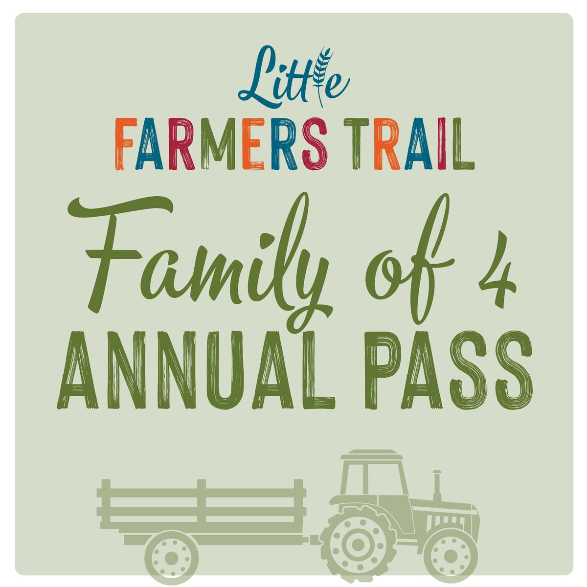 Little Farmers Family Annual Pass for 4/5